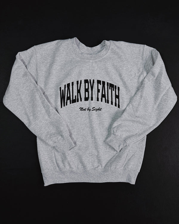 Walk By Faith Unisex Ash Grey Crewneck Sweater