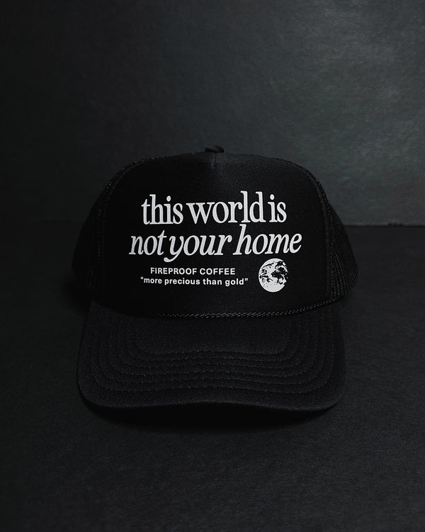 Not Your Home Black Trucker Hat