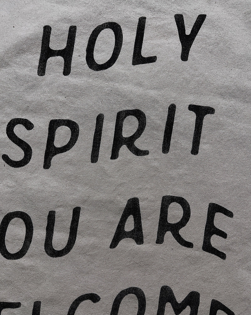 Holy Spirit You Are Welcome Here Natural Canvas Flag/Banner