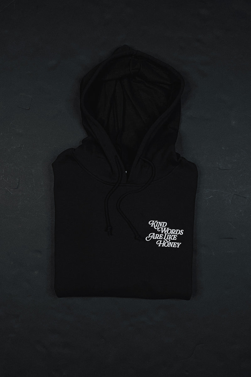Kind Words are Like Honey Unisex Black Hoodie Sweater