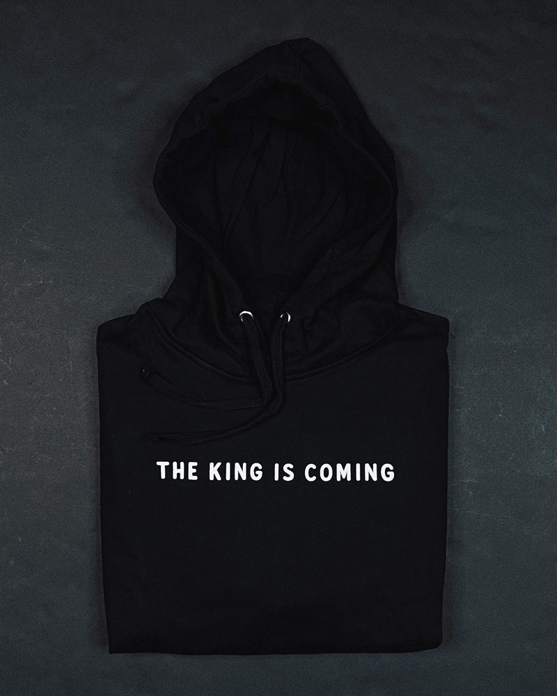 King is Coming Black Unisex Hoodie Sweater